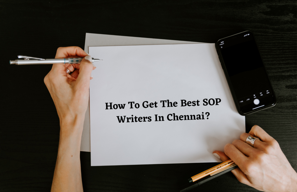 Best SOP Writers In Chennai