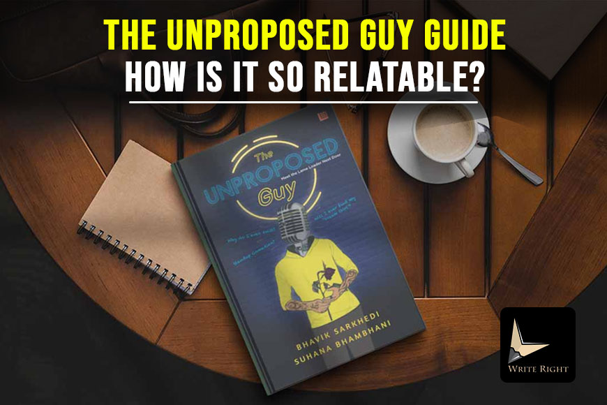Unproposed Guy Guide Bhavik Sarkhedi