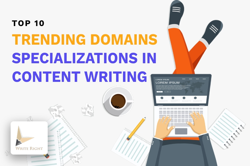 Trending Domains Specializations in Content writing