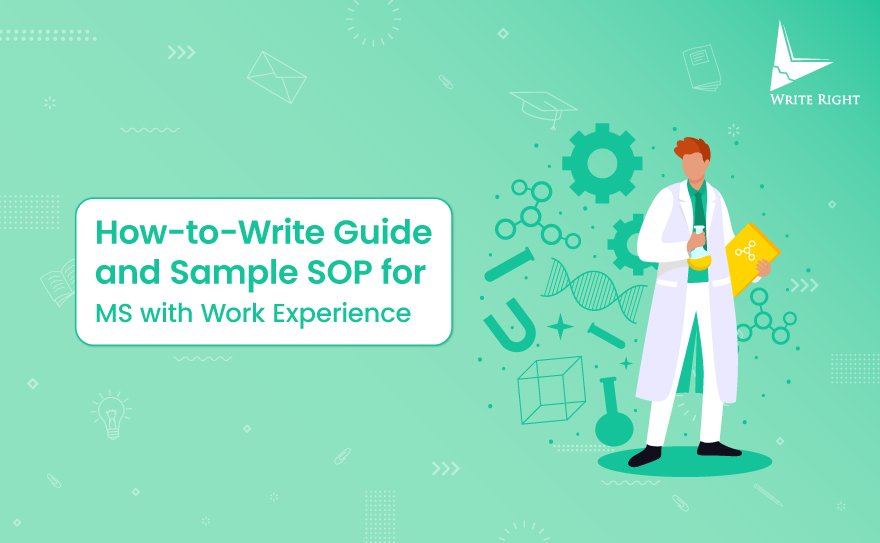 How-to-Write Guide and Sample SOP for MS with Work Experience