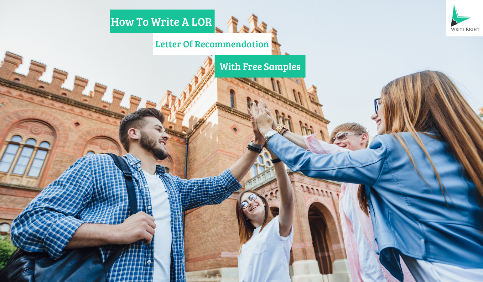 How To Write A LOR (Letter Of Recommendation)? New And Easy To Understand Guide With Free LOR Samples