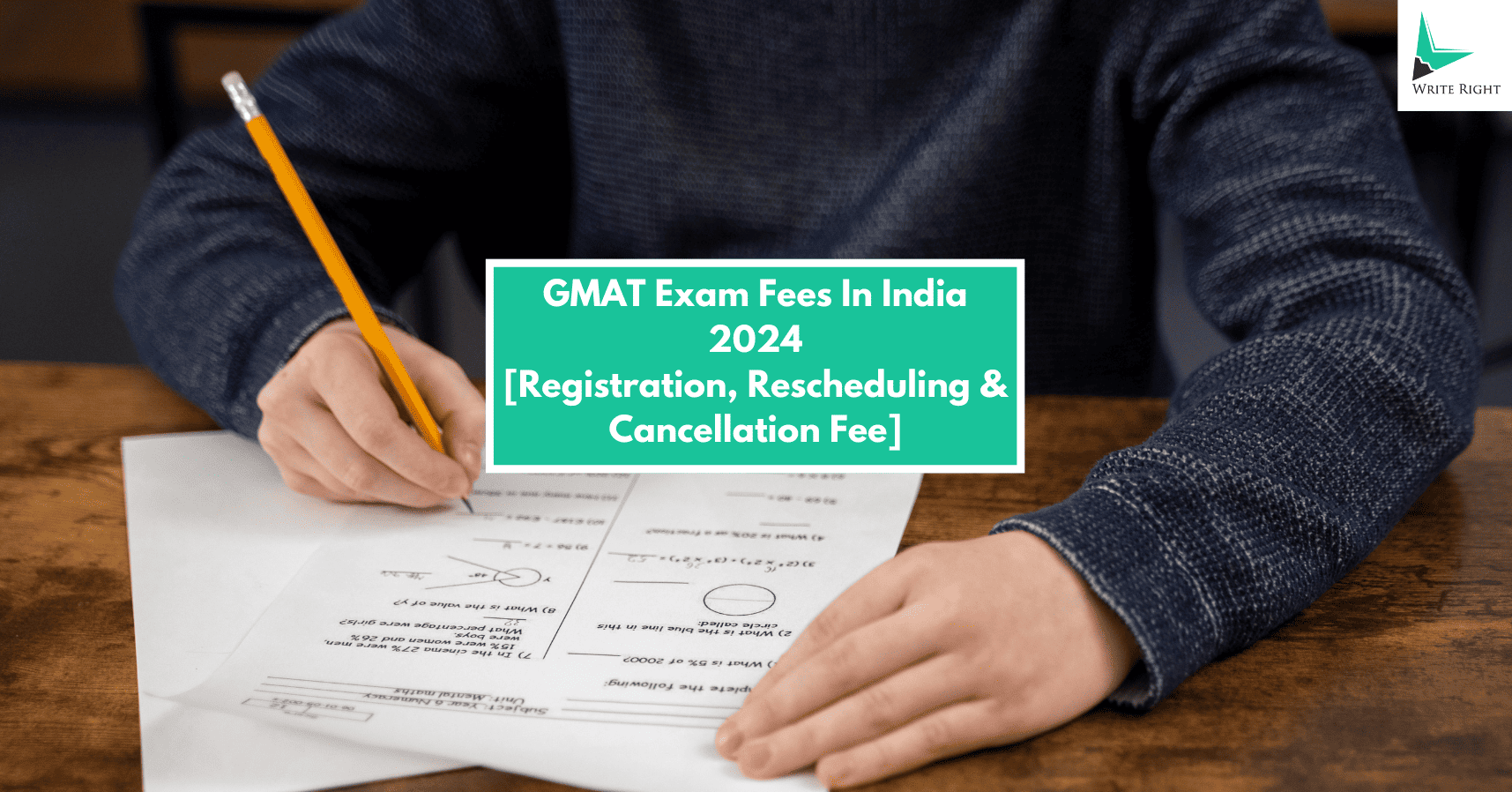 GMAT Exam Fees in India 2025: Registration, Rescheduling & Cancellation